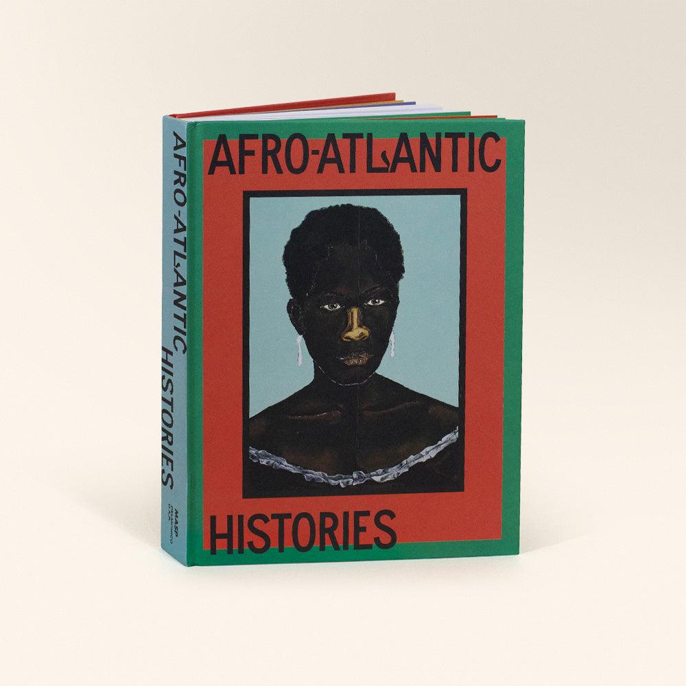 AfroAtlantic Histories by Tappan Library Buy Original Pain