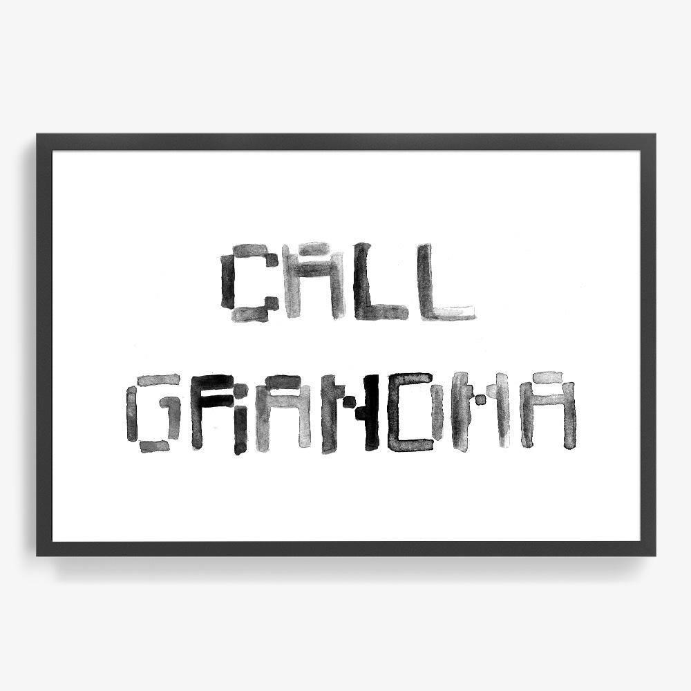 Call Grandma, Print  by  Call Grandma Tappan