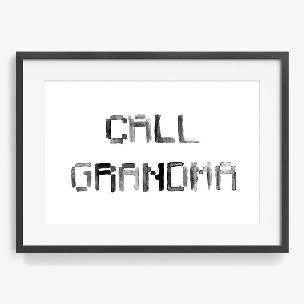 Call Grandma, Print  by  Call Grandma Tappan