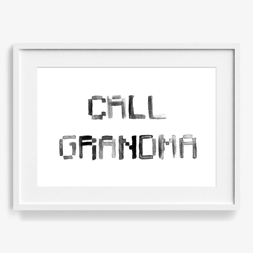 Call Grandma, Print  by  Call Grandma Tappan