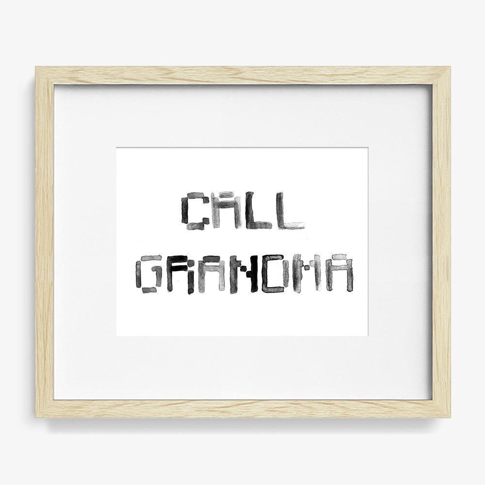 Call Grandma, Print  by  Call Grandma Tappan