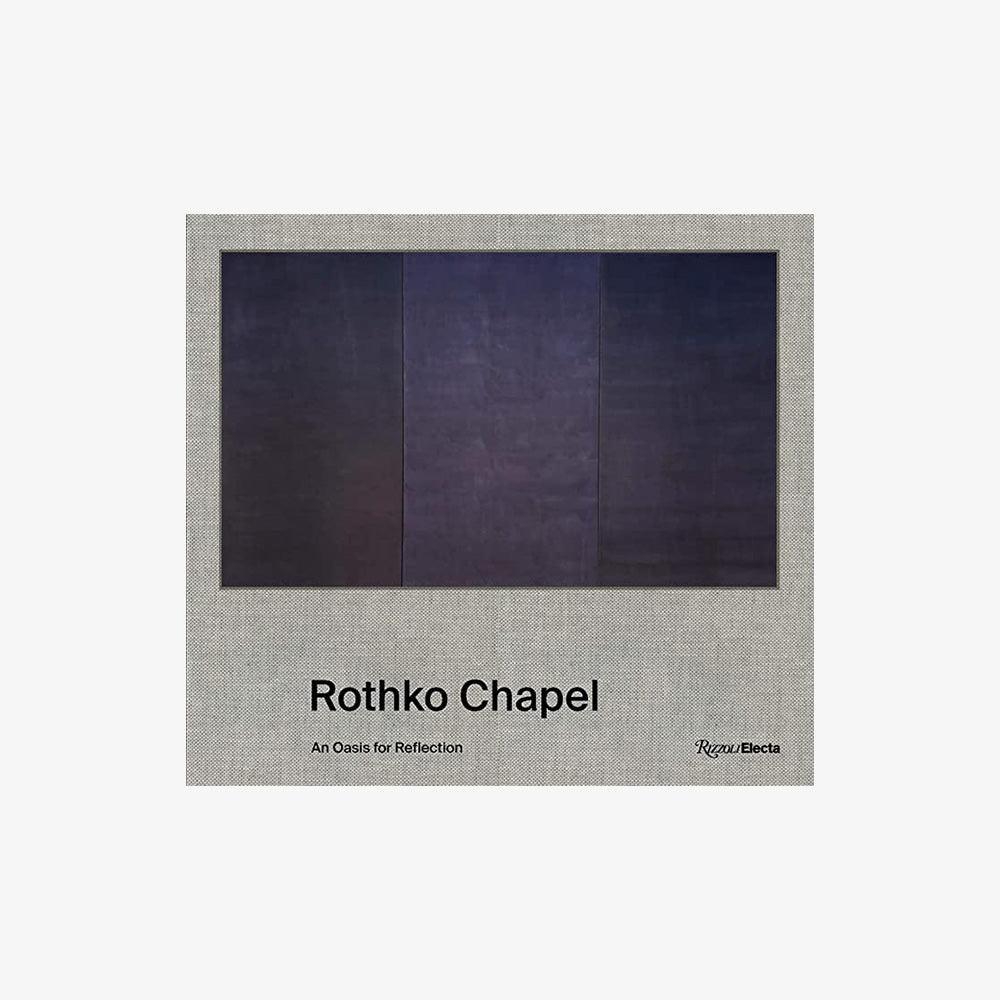 Rothko Chapel: An Oasis for Reflection